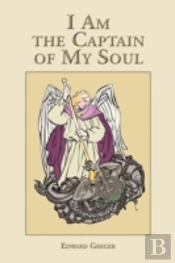 I Am The Captain Of My Soul