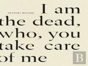 I Am The Dead, Who, You Take Care Of Me