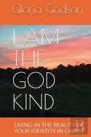 I Am The God Kind
