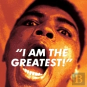 I Am The Greatest