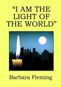 I Am The Light Of The World