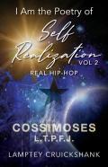 I Am The Poetry Of Self Realization Vol 2