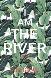 I Am The River
