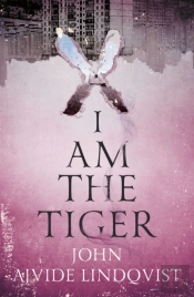 I Am The Tiger