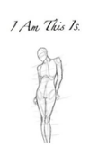 I Am This Is