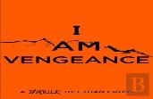 I Am Vengeance