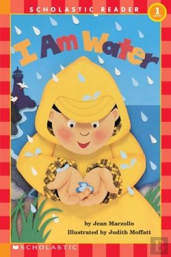 Bertrand.pt - I Am Water (Scholastic Reader, Level 1)