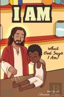 I Am What God Says I Am
