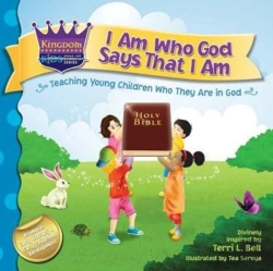 Bertrand.pt - I Am Who God Says That I Am: Teaching Young Children Who They Are In God