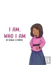 I Am Who I Am!