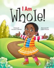 I Am Whole!