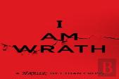 I Am Wrath