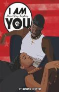 I Am You