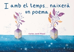Bertrand.pt - I Amb El Temps... Naixera Un Poema