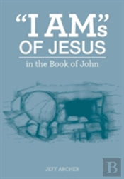 'I Am'S Of Jesus