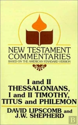 Bertrand.pt - I And Ii Thessalonians, I And Ii Timothy, Titus And Philemon