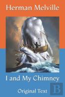 I And My Chimney