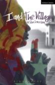 I And The Village