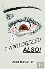 I Apologized Also!