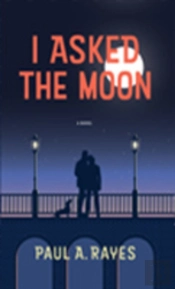 I Asked The Moon