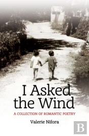 I Asked The Wind