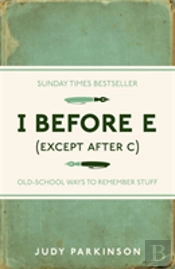 I Before E (Except After C)