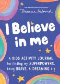 I Believe In Me