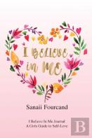 I Believe In Me