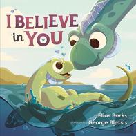 I Believe In You
