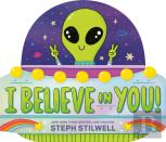 I Believe In You!