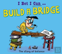Bertrand.pt - I Bet I Can: Build A Bridge
