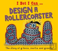 I Bet I Can: Design A Rollercoaster