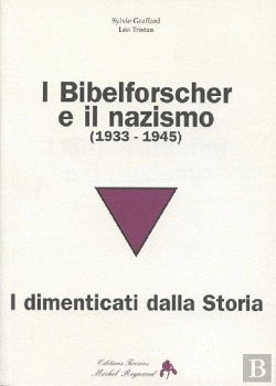 Bertrand.pt - I Bibelforscher E Il Nazismo - 1933-1945