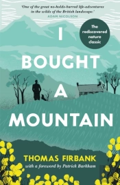 I Bought A Mountain