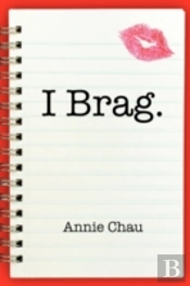 I Brag.