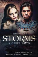 I Bring The Storms