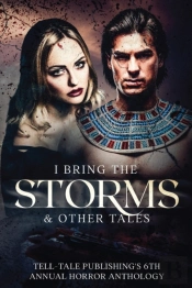 I Bring The Storms