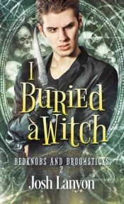 I Buried A Witch