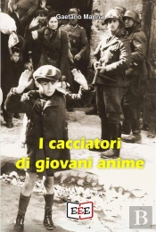 I Cacciatori Di Giovani Anime
