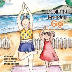 Bertrand.pt - I Call My Grandma Gigi