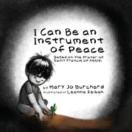 I Can Be An Instrument Of Peace