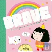 I Can Be Brave