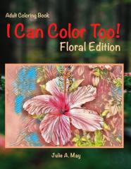 I Can Color Too!
