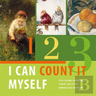 I Can Count It Myself: Featuring Paintings From The State Hermitage Museum