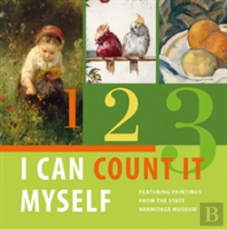 Bertrand.pt - I Can Count It Myself: Featuring Paintings From The State Hermitage Museum