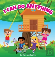 I Can Do Anything
