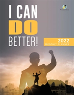 Bertrand.pt - I Can Do Better! 2022 Monthly Planner