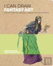 I Can Draw Fantasy Art