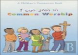 I Can Join In Common Worship