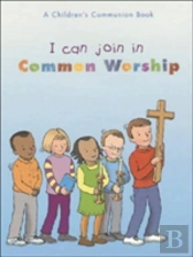 I Can Join In Common Worship